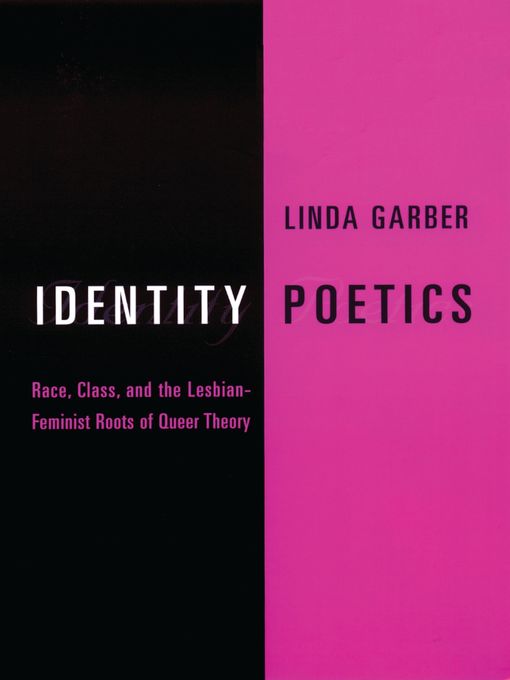 Title details for Identity Poetics by Linda Garber - Available